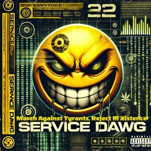 Service Dawg《Puppet Masters》
