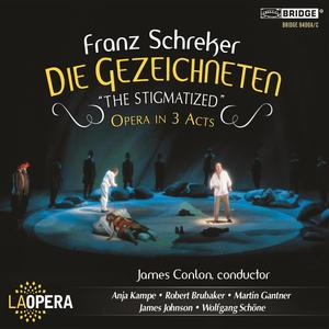 Anja Kampe&Martin Gantner&Los Angeles Opera Orchestra&James Conlon《Die Gezeichneten, Act III: Was fliehst du vor mir? (Live)》