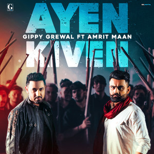 Gippy Grewal&Amrit Maan《Ayen Kiven》