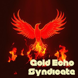Gold Echo Syndicate《Broken Dreams Boulevard》