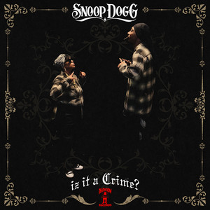 Snoop Dogg&LaRussell《Can’t Wait》