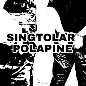 Cringe Ripon Das《SINGTOLAR POLAPINE》