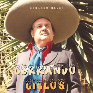 Gerardo Reyes《El Silencio Me Contestó》