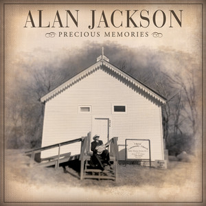 Alan Jackson《Leaning On The Everlasting Arms》