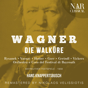 Orchestra del Festival Di Bayreuth&Hans Knappertsbusch&Jon Vickers&Josef Greindl&Leonie Rysanek《"Ein starkes Jagen auf uns" (Siegmund, Hunding, Sieglinde)》[MP3_LRC]