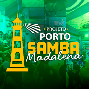 Projeto Porto Samba Madalena&Renato Milagres&Marcelo Henrique《Dessa Vez Chega》