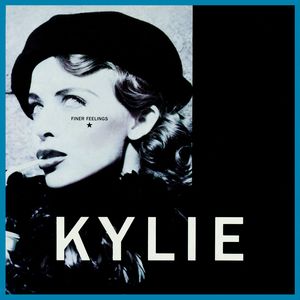 Kylie Minogue《Finer Feelings》