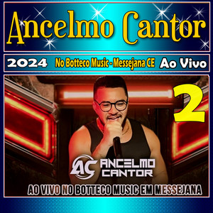 Ancelmo Cantor《Foi Amor - Ao Vivo》