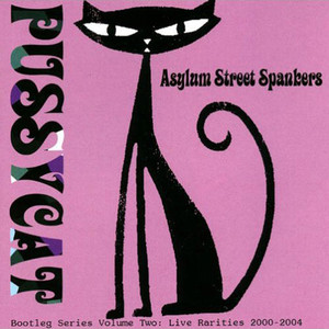 Asylum Street Spankers《Ring-Tail Tom》