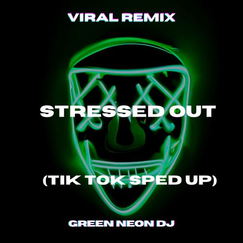 Blur Your Insecurietes Stressed Out (Tik Tok Sped Up) [Remix]