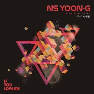 If You Love Me - NS 윤지&朴宰范 (Jay Park)