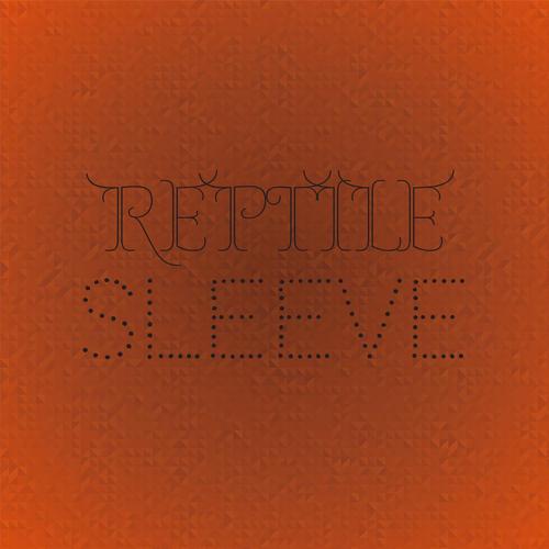 Reptile Sleeve