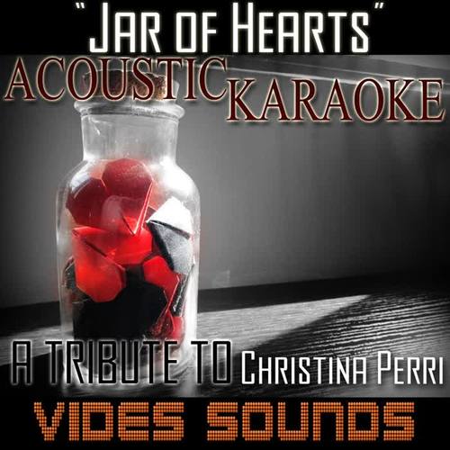 jar of hearts (acoustic karaoke version)_vides sounds_單曲在線