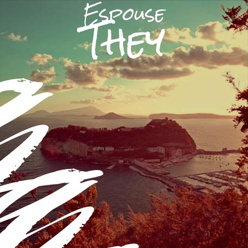 Espouse They