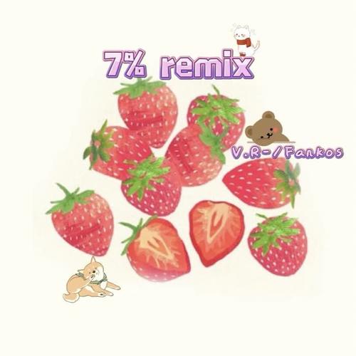 7%(Remix) - V.R-