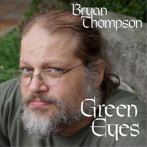 green eyes_bryan thompson_單曲在線試聽_酷我音樂