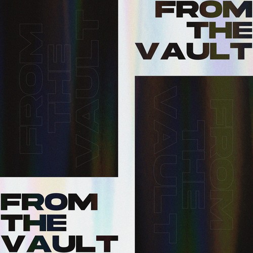 From The Vault (Explicit)