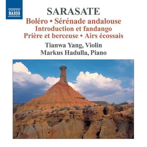 SARASATE, P. de: Violin and Piano Music, Vol. 3 (Tianwa Yang, Hadulla)