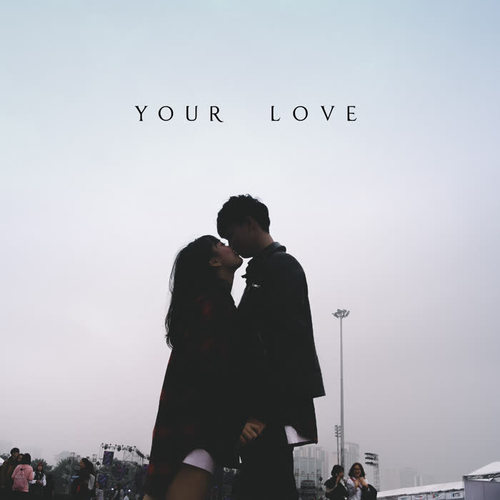Your Love