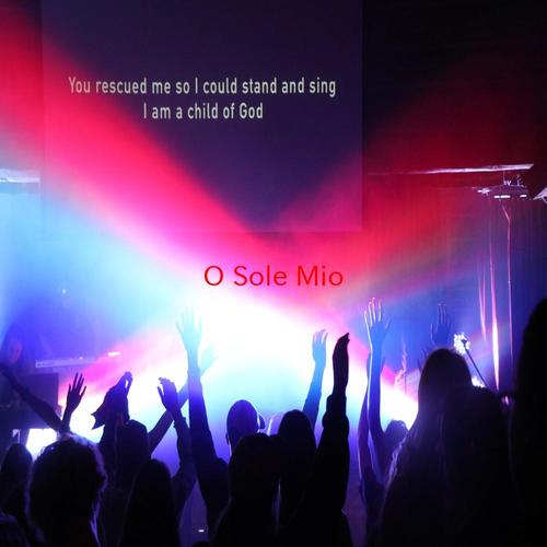O Sole Mio (Karaoke)