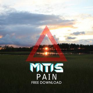 Pain (Original Mix) - MitiS