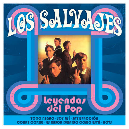 Los Salvajes: Leyendas del Pop