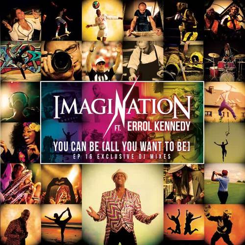 You Can Be All You Want to Be (feat. Errol Kennedy) (Helmut Kraft ...