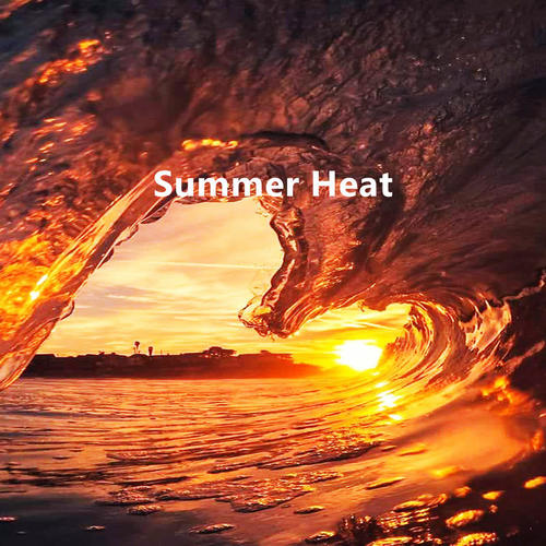 Summer Heat (Explicit)