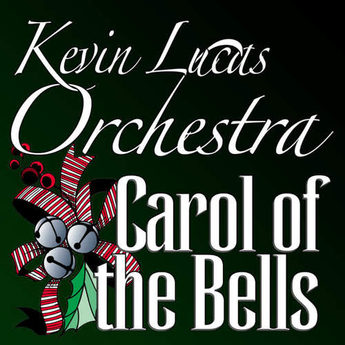 carol of the bells_kevin lucas orchestra_單曲在線試聽_酷我音樂