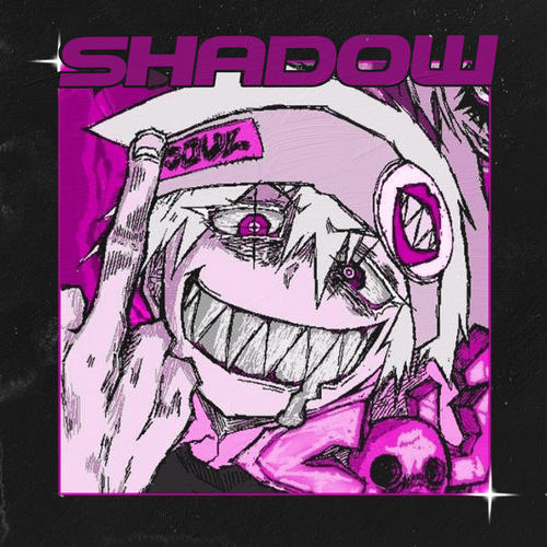 SHADOW(Explicit) - ONIMXRU&SMITHMANE&Nikita Cowbellow&Roman Velichko