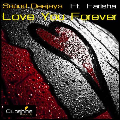 love you forever(sebastien couroupis remix)_sound deejays_單曲