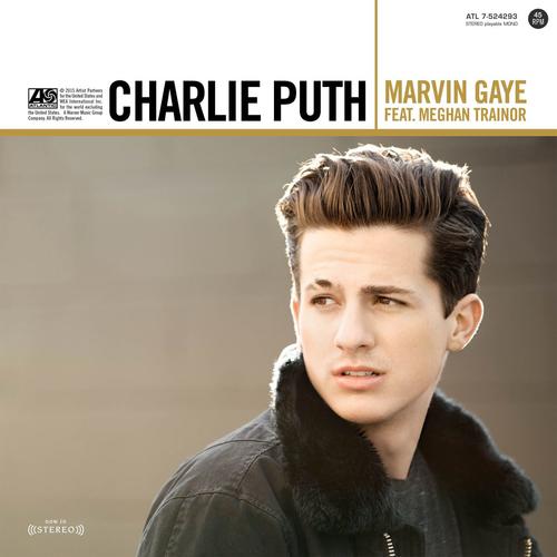 Marvin Gaye(feat. Meghan Trainor) - Charlie Puth&Meghan Trainor