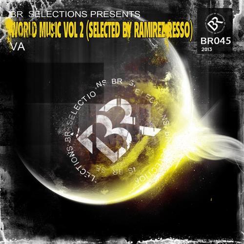 World Music Vol 2 (Selected By Ramirez Resso)