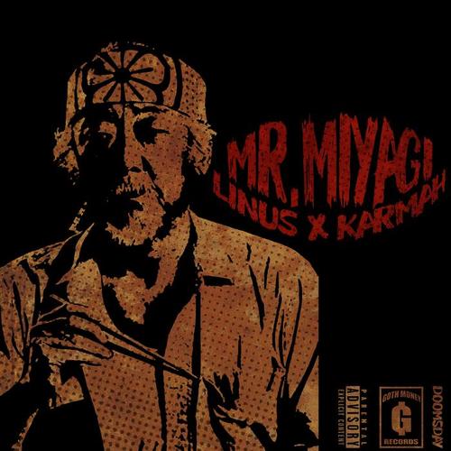 mr. miyagi(feat. karmah)