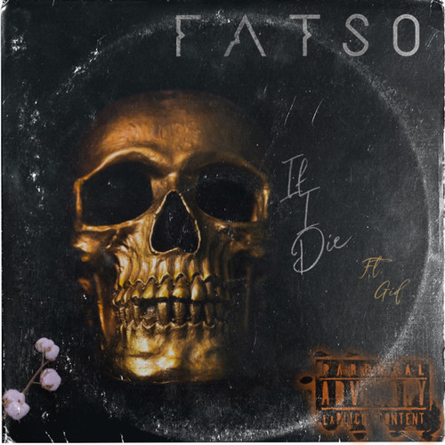 if i die(explicit)_fatso&gideon_單曲在線試聽_酷我音樂