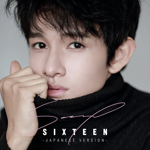 SIXTEEN－Japanese Ver.－