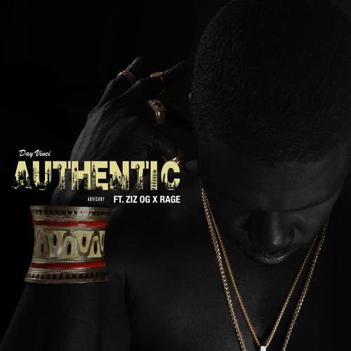 authentic(feat. ziz og & rage)