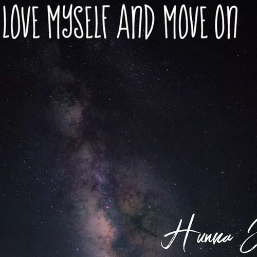 Love Myself & Move On (Explicit)