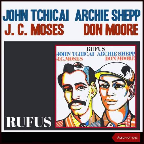 hoppin'_archie shepp&john tchicai&don moore&j c moses.