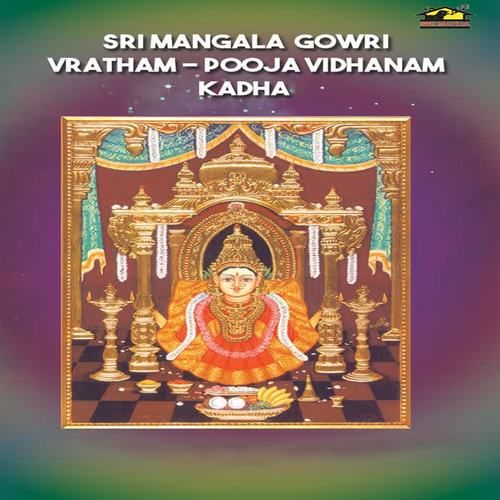 Sri Mangala Gowri Vratham Pooja Vidhanam Kadha