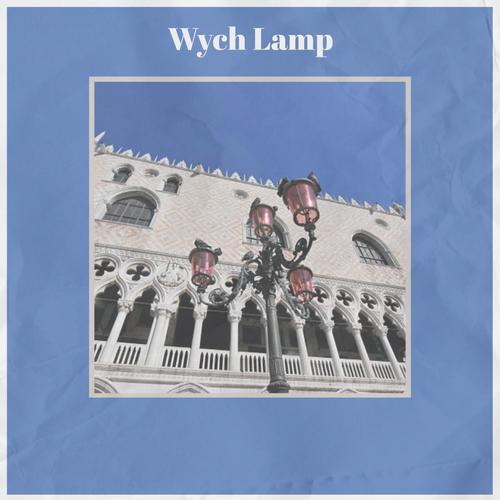 Wych Lamp