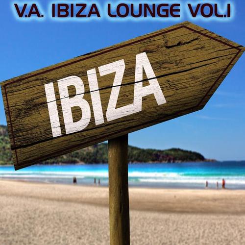 Ibiza Lounge, Vol. 1