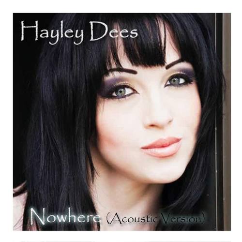 nowhere(acoustic version)_hayley dees_單曲在線試聽_酷我音樂