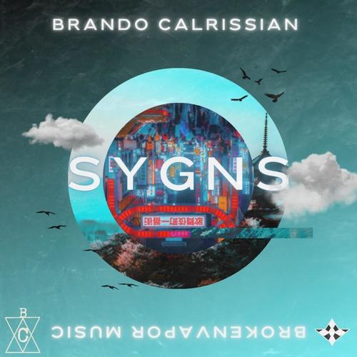 SYGNS (feat. BrokenVapor Music) [Midnight Walkers Version]