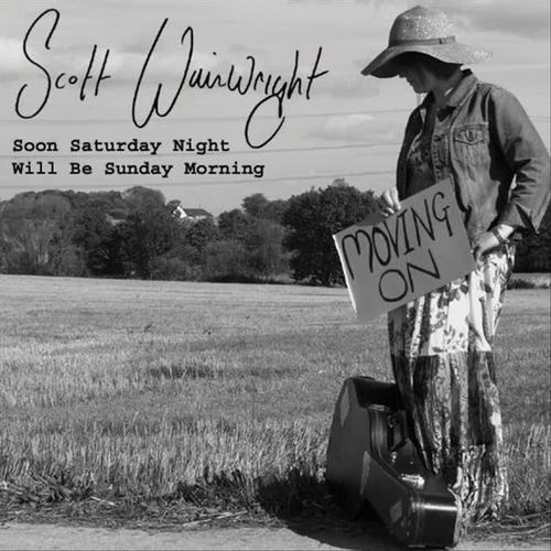 Soon Saturday Night Will Be Sunday Morning