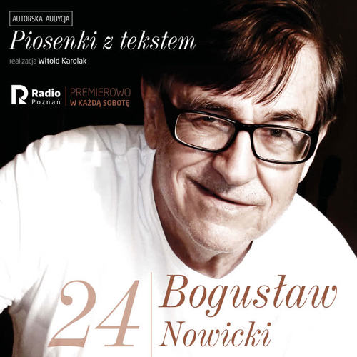 Bogusław nowicki, piosenki z Tekstem (Nr 24)