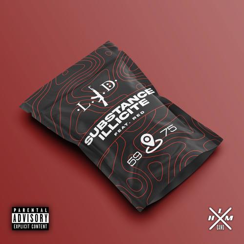 Substance Illicite (feat. R.E.D) [Explicit]