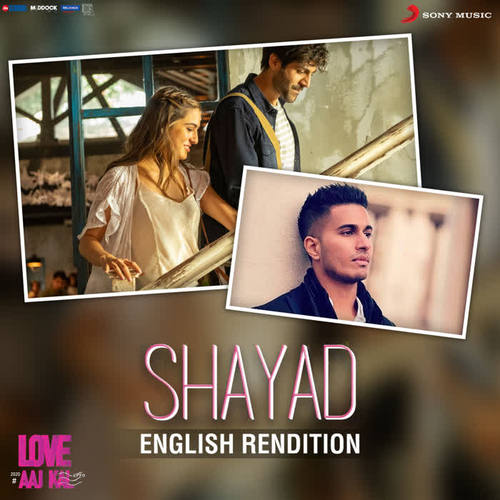 Shayad(English Rendition) - Pritam&Arjun