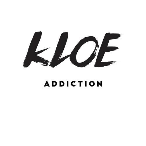 ADDICTION - KLOE