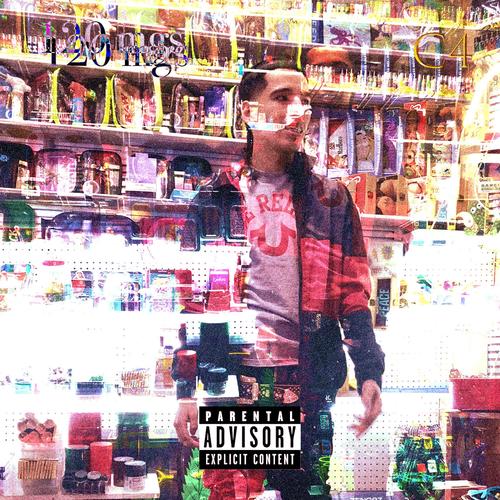 120 mgs (feat. @c4nate_) [Explicit]